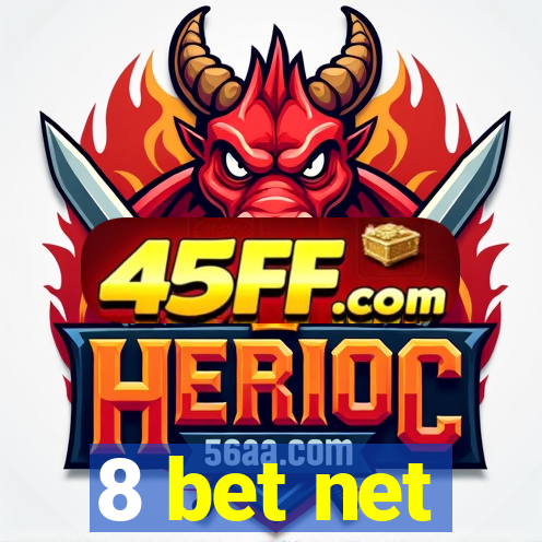 8 bet net